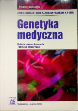 Genetyka medyczna - Tadeusz Mazurczak - książka  wyd. 2009