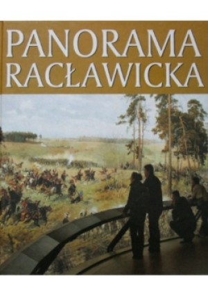 Panorama Racławicka - Romuald Nowak - książka  wyd. 2008