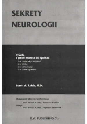 Sekrety neurologii - Loren A. Rolak - książka  wyd. 1996