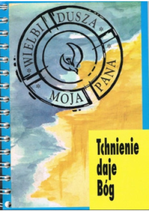 Tchnienie daje Bóg - książka  wyd. 1997