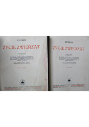 Życie zwierząt Tom 1 i 2 1935 r. - Brehm - książka  wyd. 1935