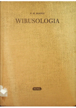 Wirusologia - F. M Burnet - książka  wyd. 1958