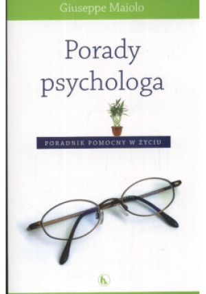 Porady psychologa - Giuseppe Maiolo - książka  wyd. 2008