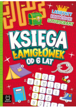 Księga łamigłówek od 6 lat. Labirynty, krzyżówki, szyfrogramy - Beata Karlik - książka  wyd. 2025