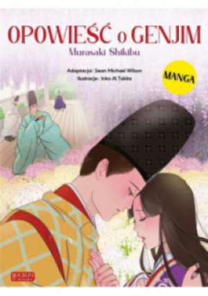 Opowieść o Genjim Murasaki Shikibu - Murasaki Shikibu - książka  wyd. 2023