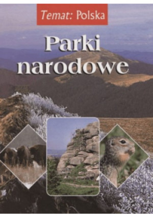 Parki narodowe - książka  wyd. 2005
