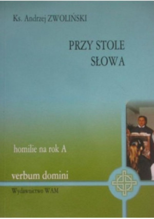 Przy stole słowa - Andrzej Zwoliński - książka historyczna wyd. 2004