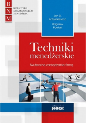 Techniki menedżerskie - Zbigniew Pawlak - książka  wyd. 2014