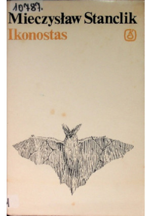 Ikonostas - Mieczysław Stanclik - książka  wyd. 1980