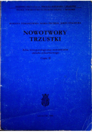 Nowotwory trzustki - Romana Tomaszewska, Jerzy Stachura, Maria Pietron - książka  wyd. 1990