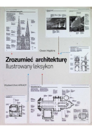 Zrozumieć architekturę - Owen Hopkins - książka  wyd. 2013