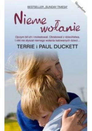 Neme wołane - Terrie Duckett, Paul Ducket - książka  wyd. 2014