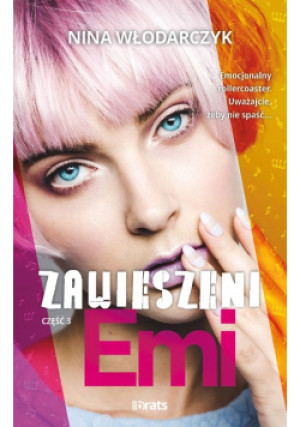 Zawieszeni Tom 3 Emi - Nina Włodarczyk - książka  wyd. 2025