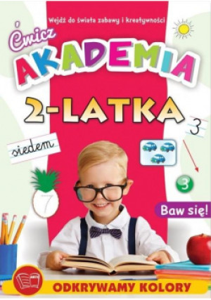 Ćwicz Akademia 2-latka - Zbiorowa Praca - książka  wyd. 2021