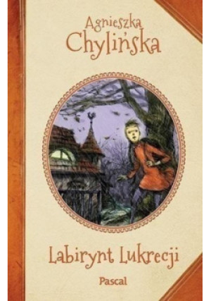 Labirynt Lukrecji - Agnieszka Chylińska - książka  wyd. 2014