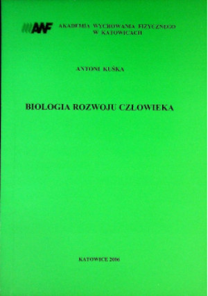 Biologia rozwoju człowieka - Antoni Kuśka - książka  wyd. 2006