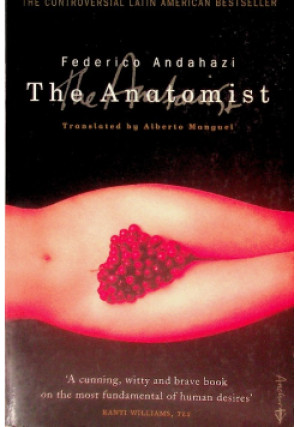 The anatomist - Federico Andahazi - książka  wyd. 1998