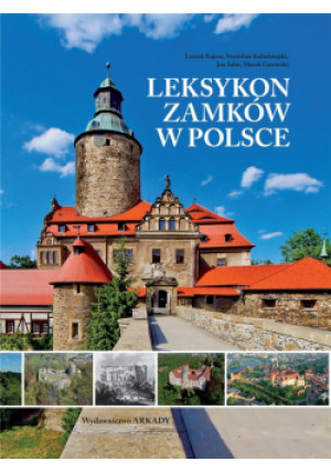 Leksykon zamków w Polsce - Zbiorowa Praca - książka  wyd. 2022