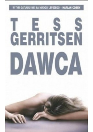 Dawca - Tess Gerritsen - książka  wyd. 2009