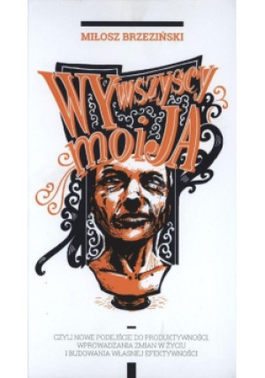 Wy wszyscy moi ja - Miłosz Brzeziński - książka  wyd. 2016