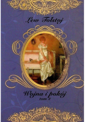 Wojna i pokój Tom 2 - Lew Tołstoj - książka  wyd. 2015