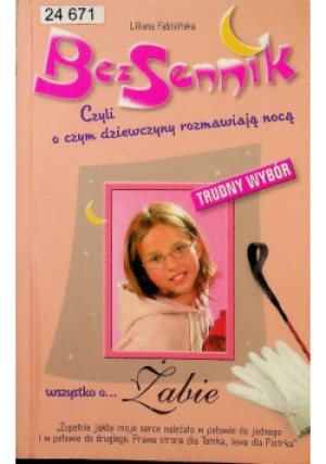 Bez sennik 4 - Libiana Fabisińska - książka  wyd. 2005