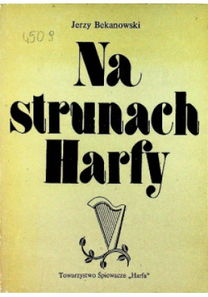 Na strunach harfy - Jerzy Bekanowski - książka  wyd. 1981