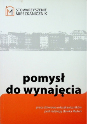 Pomysł do wynajęcia - Sławek Muturi - książka  wyd. 2012