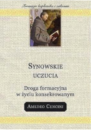 Synowskie uczucia - Cencini FdCC Amedeo - książka  wyd. 2005