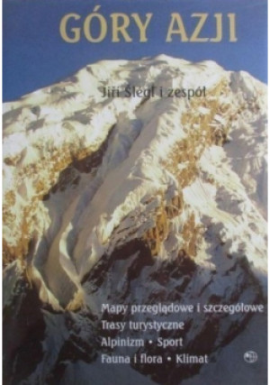 Góry Azji - Jiri Slegl - książka  wyd. 2002