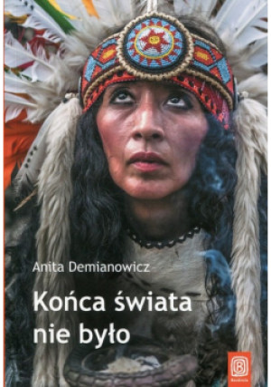 Końca świata nie było - Anita Demianowicz - książka reportaż wyd. 2016