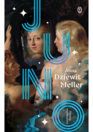 Juno - Anna Dziewit-Meller - książka  wyd. 2024