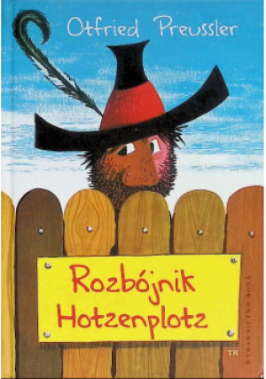 Rozbójnik Hotzenplotz - Otfried Preussler - książka  wyd. 2012
