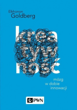 Kreatywność - Elkhonon Goldberg - książka  wyd. 2018