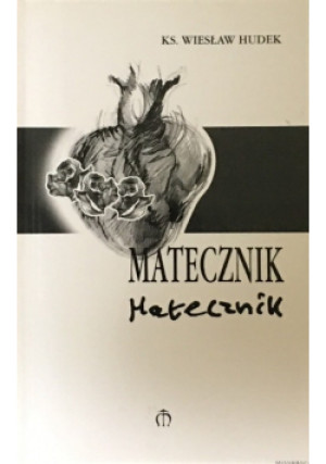 Matecznik - Wiesław Hudek - książka  wyd. 2004