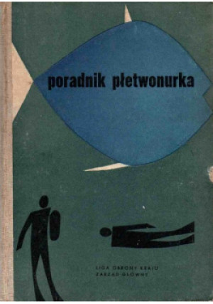 Poradnik płetwonurka - książka  wyd. 1966