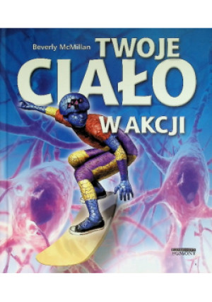 Twoje ciało w akcji - Beverly McMillan - książka  wyd. 2012