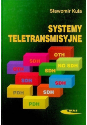 Systemy teletransmisyjne - Sławomir Kula - książka  wyd. 2004
