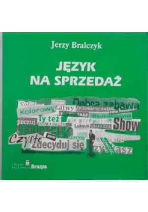 Język na sprzedaż - Jerzy Bralczyk - książka  wyd. 2000