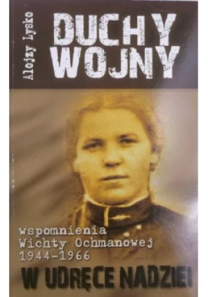 Duchy wojny - Alojzy Lysko - książka historyczna wyd. 2014