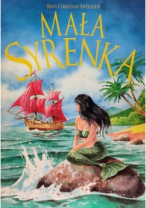 Mała syrenka - Hans Christian Andersen - książka