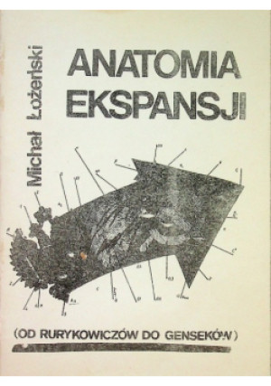 Anatomia ekspansji - Michał Łożeński - książka historyczna wyd. 1987