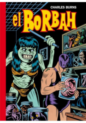 El Borbah wyd. 2 - Charles Burns - książka  wyd. 2025