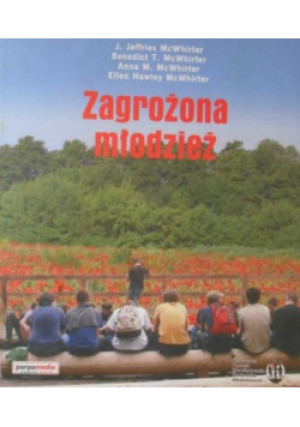 Zagrożona młodzież - Jeffries J. McWhirter - książka  wyd. 2008