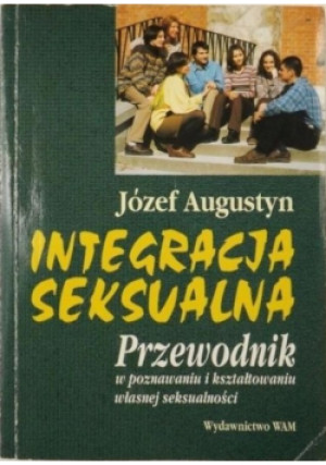 Integracja seksualna - Józef Augustyn - książka  wyd. 1998