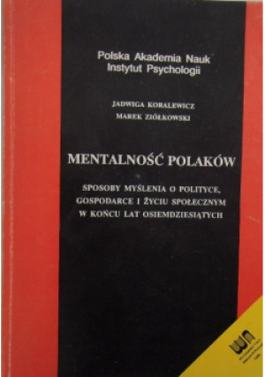 Mentalność Polaków - Jadwiga Koralewicz - książka  wyd. 1990