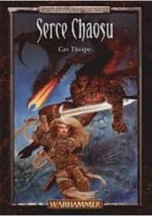 Serce chaosu - Gav Thorpe - książka fantasy wyd. 2004