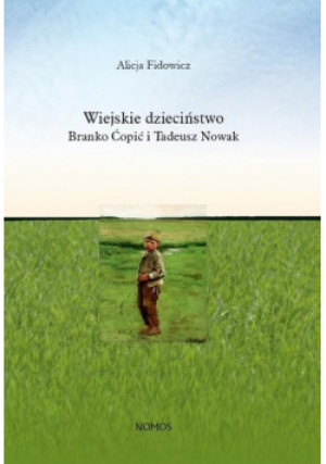 Wiejskie dzieciństwo - Alicja Fidowicz - książka  wyd. 2018