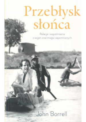Przebłysk słońca - John Borrell - książka historyczna wyd. 2021