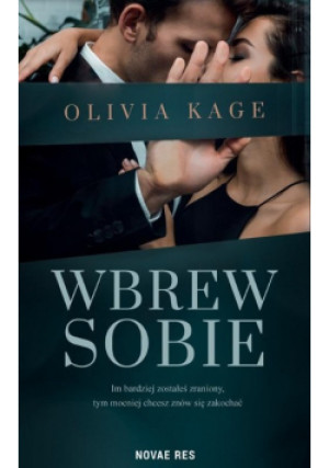 Wbrew sobie - Olivia Kage - książka  wyd. 2023